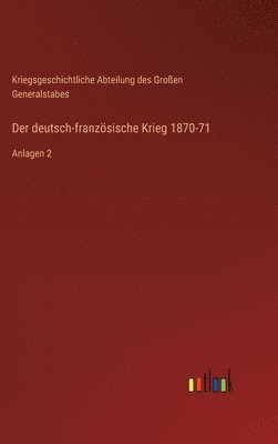 bokomslag Der deutsch-franzsische Krieg 1870-71
