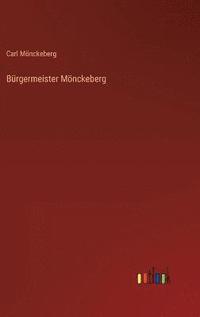 bokomslag Bürgermeister Mönckeberg