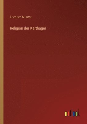 bokomslag Religion der Karthager