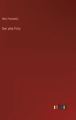 bokomslag Der alte Fritz