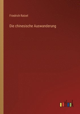 chinesische Auswanderung
