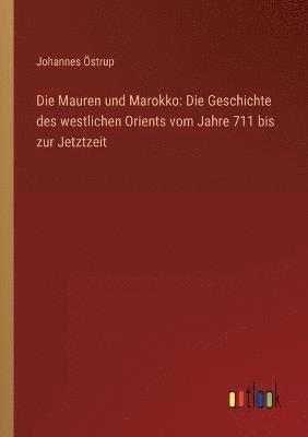 Die Mauren und Marokko 1