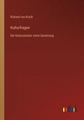 Kulturfragen