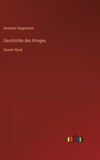 bokomslag Geschichte des Krieges: Zweiter Band