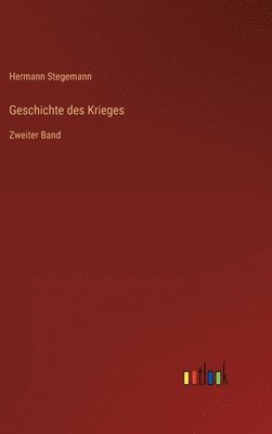 bokomslag Geschichte des Krieges