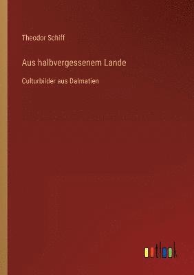 Aus halbvergessenem Lande 1