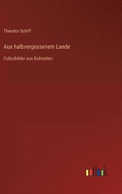 Aus halbvergessenem Lande 1