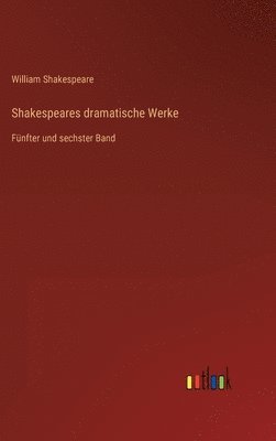 Shakespeares dramatische Werke