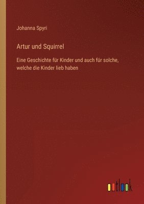 Artur und Squirrel