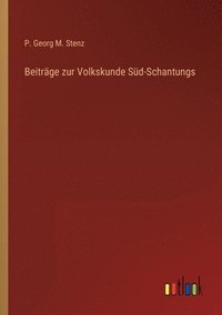 bokomslag Beitrage zur Volkskunde Sud-Schantungs