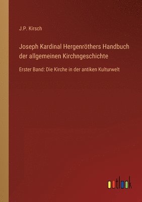 bokomslag Joseph Kardinal Hergenröthers Handbuch der allgemeinen Kirchngeschichte