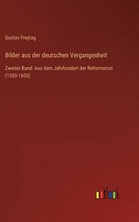 bokomslag Bilder aus der deutschen Vergangenheit