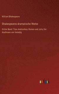 bokomslag Shakespeares dramatische Werke