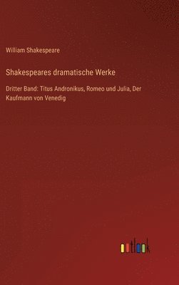 bokomslag Shakespeares dramatische Werke