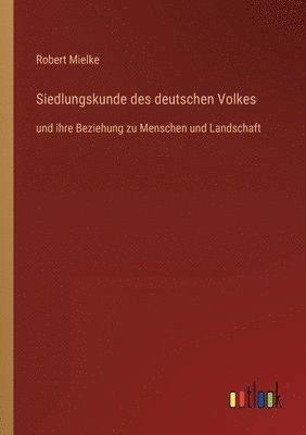 bokomslag Siedlungskunde des deutschen Volkes