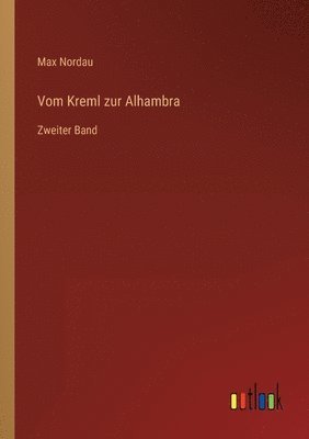 bokomslag Vom Kreml zur Alhambra