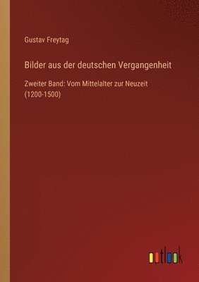 bokomslag Bilder aus der deutschen Vergangenheit