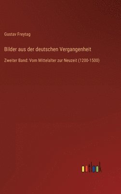 bokomslag Bilder aus der deutschen Vergangenheit