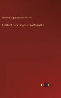 bokomslag Lehrbuch der evangelischen Dogmatik