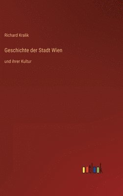 bokomslag Geschichte der Stadt Wien