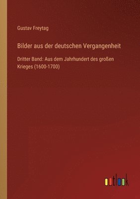 bokomslag Bilder aus der deutschen Vergangenheit