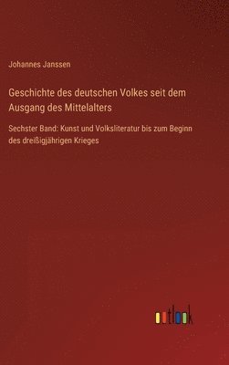 bokomslag Geschichte des deutschen Volkes seit dem Ausgang des Mittelalters