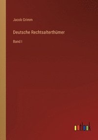 bokomslag Deutsche Rechtsalterthumer