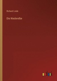 bokomslag Die Niederelbe