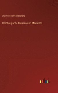 bokomslag Hamburgische Mnzen und Medaillen