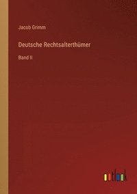 bokomslag Deutsche Rechtsalterthumer