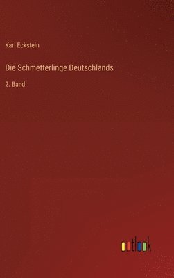 bokomslag Die Schmetterlinge Deutschlands