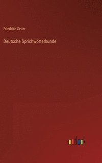 bokomslag Deutsche Sprichwrterkunde