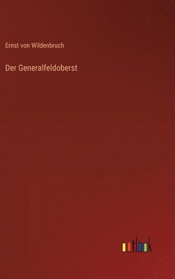 bokomslag Der Generalfeldoberst