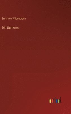 Die Quitzows 1