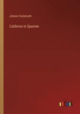 Calderon in Spanien