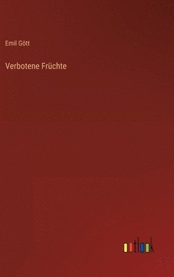 Verbotene Früchte