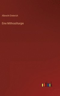 bokomslag Eine Mithrasliturgie