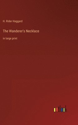 bokomslag The Wanderer's Necklace