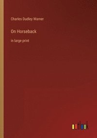 bokomslag On Horseback