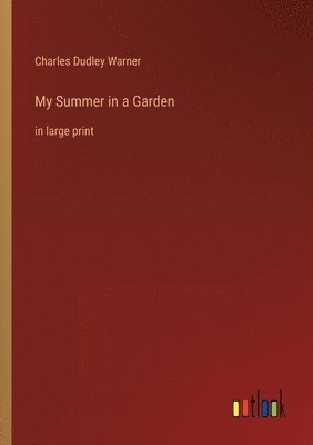 bokomslag My Summer in a Garden