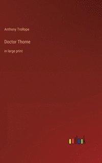 bokomslag Doctor Thorne