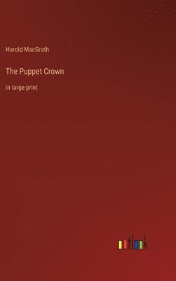 bokomslag The Puppet Crown