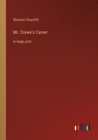 bokomslag Mr. Crewe's Career