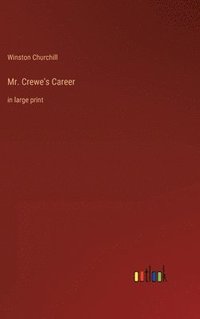 bokomslag Mr. Crewe's Career