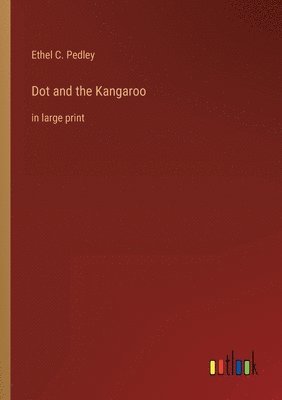 Dot and the Kangaroo 1