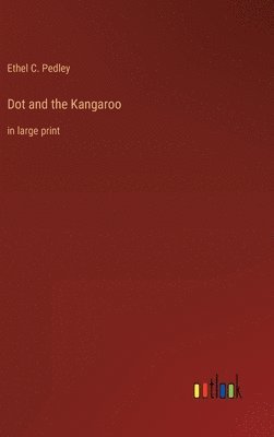 Dot and the Kangaroo 1