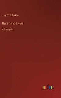 bokomslag Eskimo Twins