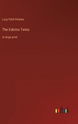 bokomslag The Eskimo Twins