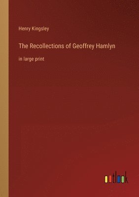 Recollections of Geoffrey Hamlyn