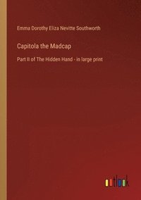 bokomslag Capitola the Madcap